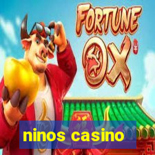 ninos casino